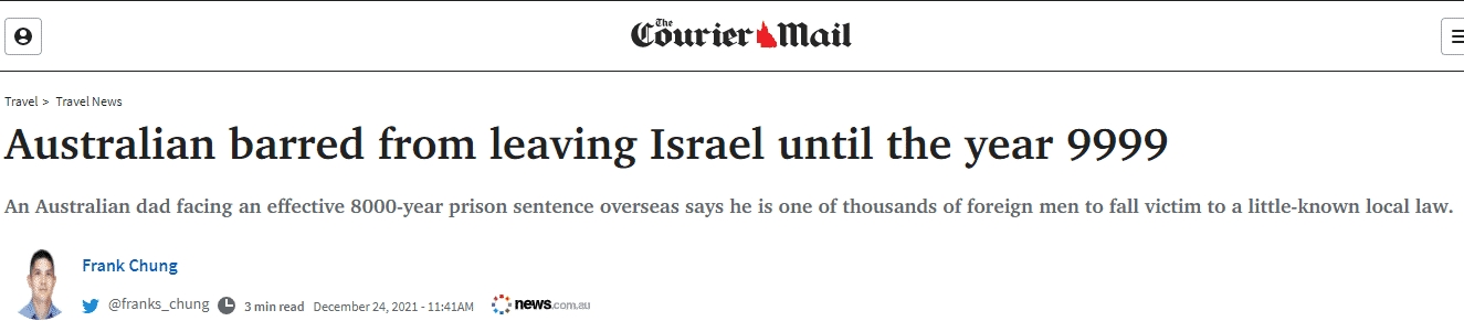 Australian Courier Mail Itai Fliber Barred Australian Man from leaving Israel to 9999 1